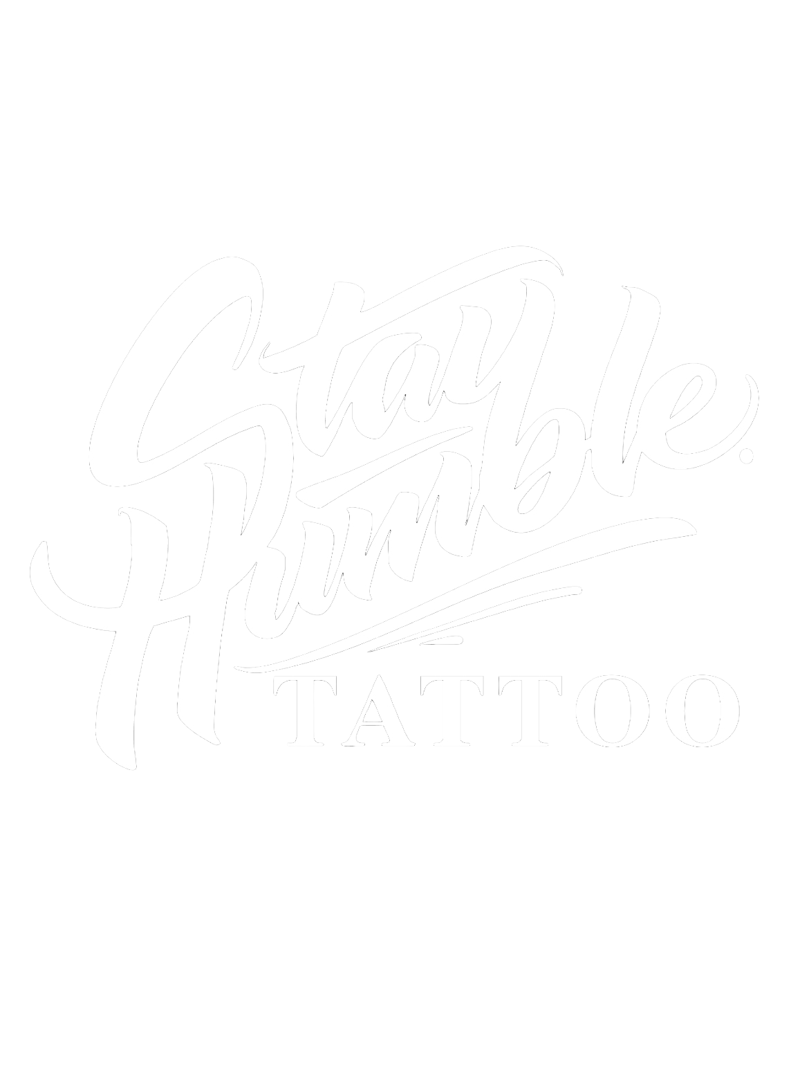 Stay Humble Tattoo